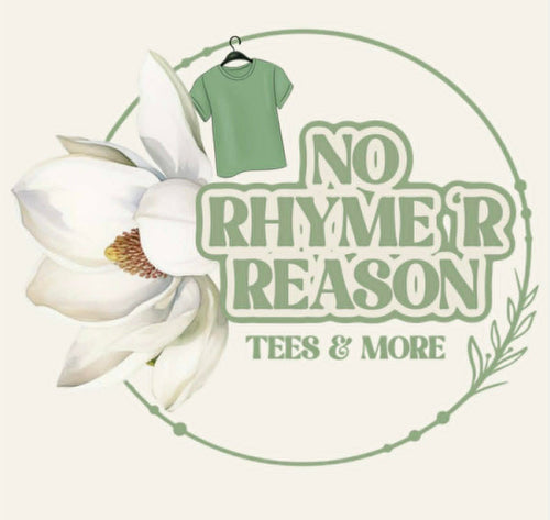 No Rhyme'R Reason